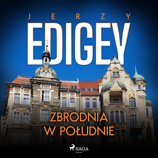 Zbrodnia w południe, Jerzy Edigey