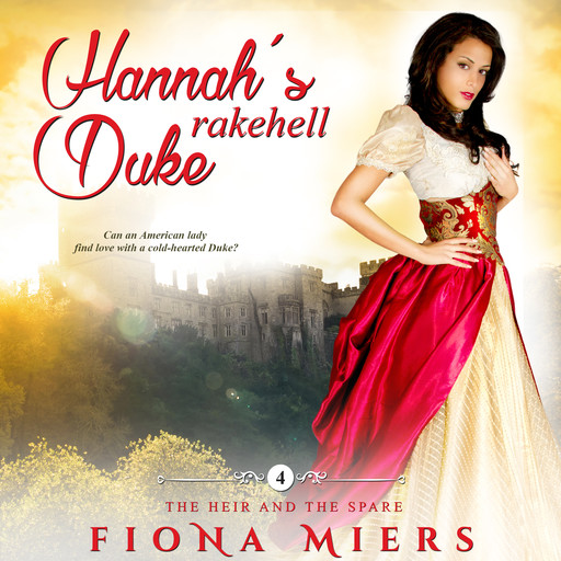 Hannah's Rakehell Duke, Fiona Miers