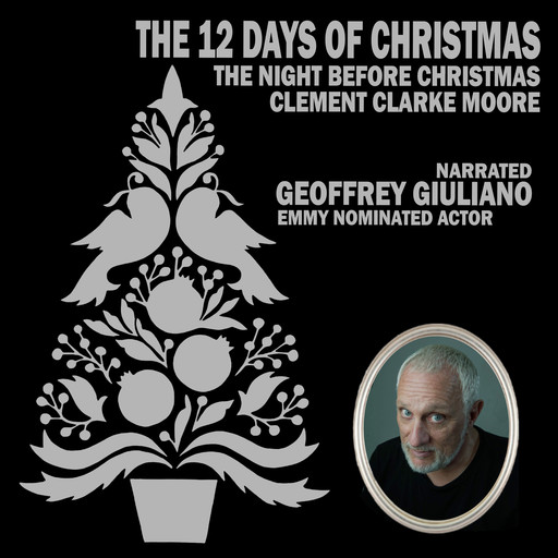 12 Days Of Christmas, Clement Clarke Moore