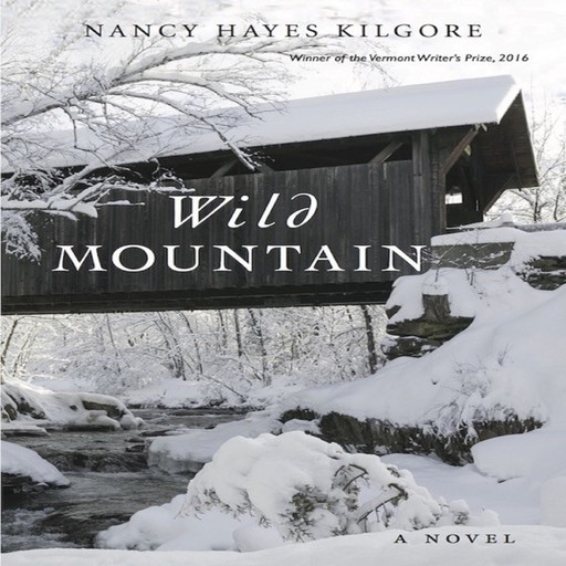 Wild Mountain, Nancy Hayes Kilgore