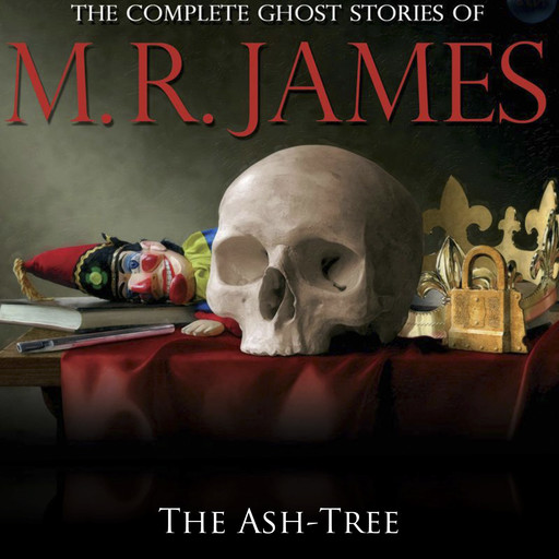 The Ash-Tree, M.R.James
