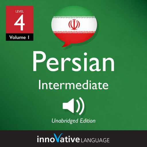 Learn Persian - Level 4: Intermediate Persian, Innovative Language Learning, PersianPod101.com