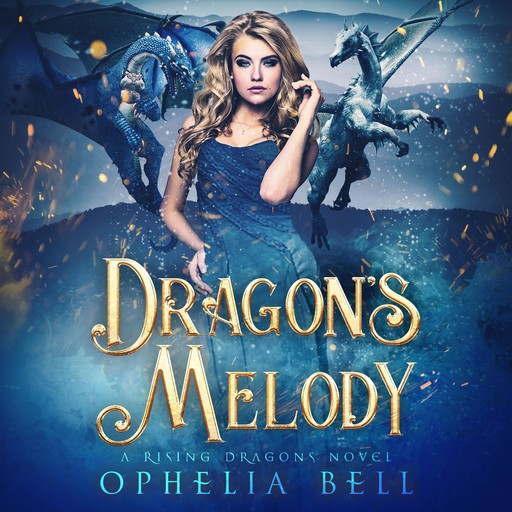 Dragon's Melody, Ophelia Bell