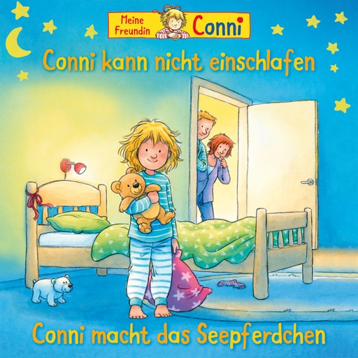 Conni kann nicht einschlafen / Conni macht das Seepferdchen (neu), Liane Schneider, Ludger Billerbeck, Hans-Joachim Herwald