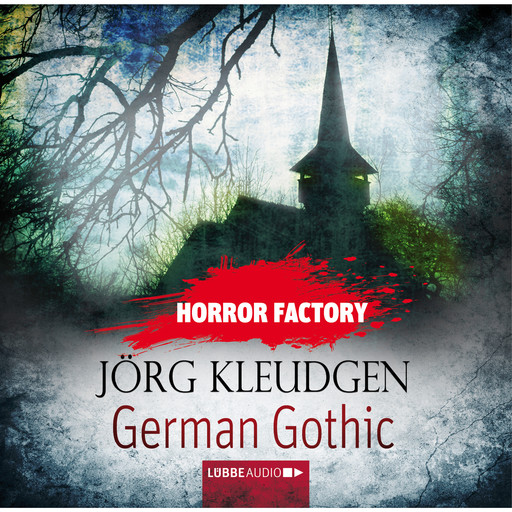 German Gothic - Das Schloss der Träume - Horror Factory 18, Jörg Kleudgen