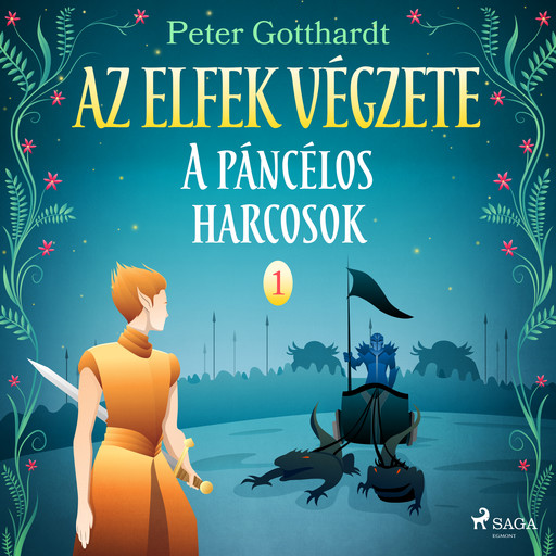 Az elfek végzete 1. A páncélos harcosok, Peter Gotthardt