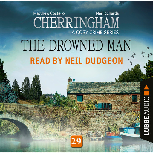 The Drowned Man - Cherringham - A Cosy Crime Series: Mystery Shorts 29 (Unabridged), Matthew Costello, Neil Richards