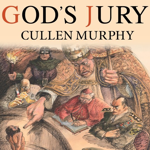 God's Jury, Cullen Murphy