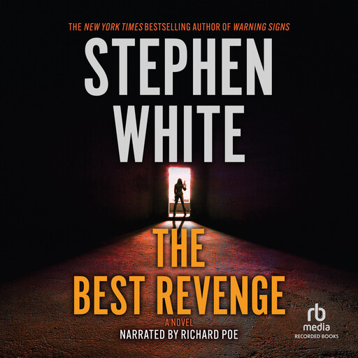 The Best Revenge, Stephen White