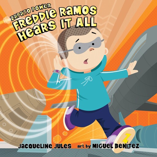 Freddie Ramos Hears It All, Jacqueline Jules