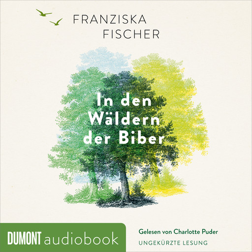 In den Wäldern der Biber, Franziska Fischer