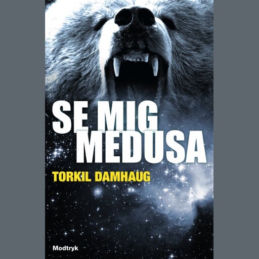 Se mig, Medusa, Torkil Damhaug
