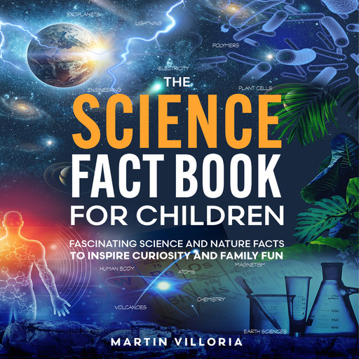 The Science Fact Book for Children, Martin Villoria