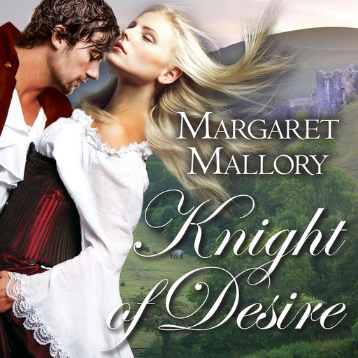 Knight of Desire, Margaret Mallory