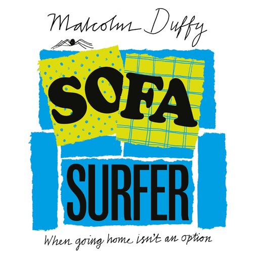 Sofa Surfer, Malcolm Duffy
