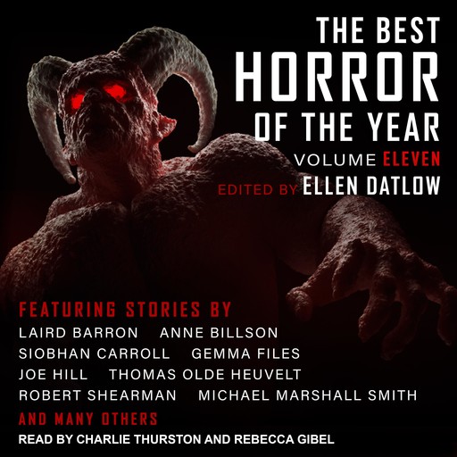 The Best Horror of the Year, Volume Eleven, Ellen Datlow