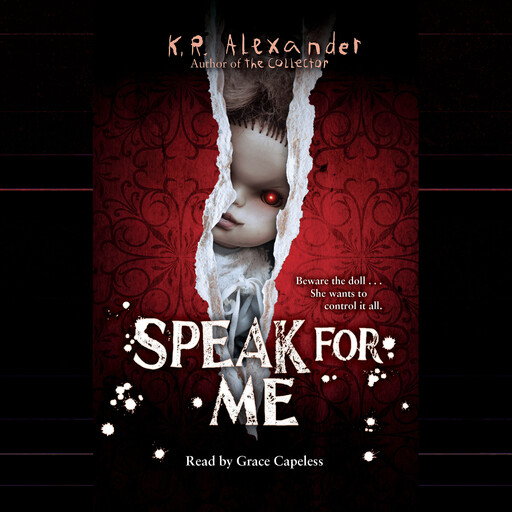 Speak For Me, K.R. Alexander