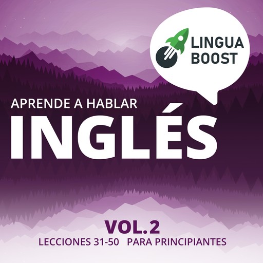 Aprende a hablar inglés Vol. 2, LinguaBoost