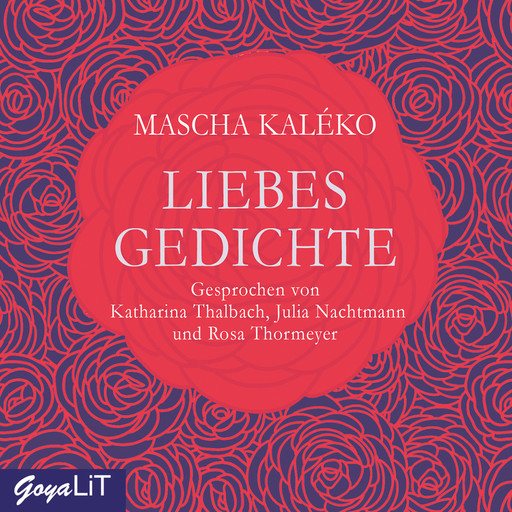 Liebesgedichte, Mascha Kaléko