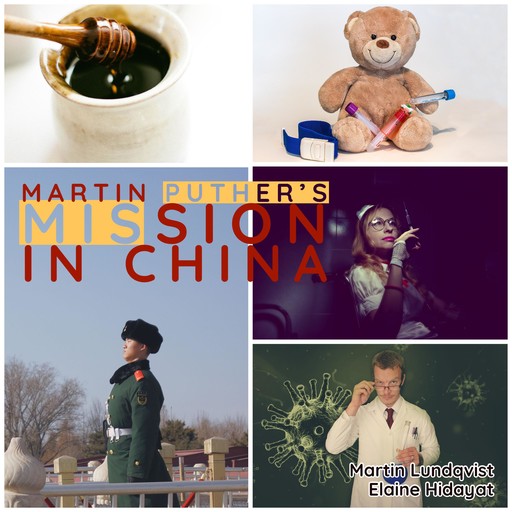 Martin Puther's Mission in China, Martin Lundqvist