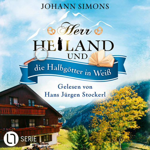 Herr Heiland und die Halbgötter in Weiß - Herr Heiland, Folge 13 (Ungekürzt), Johann Simons