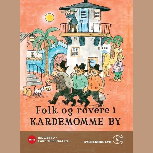 Folk og røvere i Kardemomme By, Thorbjørn Egner