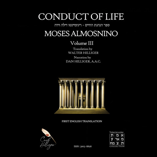 Conduct of Life, volume 3, Moses Almosnino, Walter Hilliger