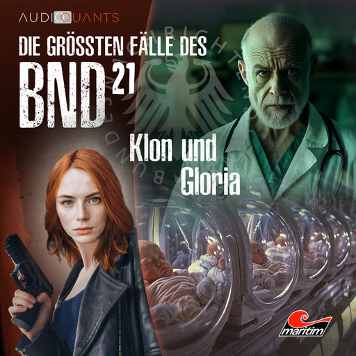 Die größten Fälle des BND, Folge 21: Klon und Gloria, Daniel Oliver Bachmann, Christoph Lehmann