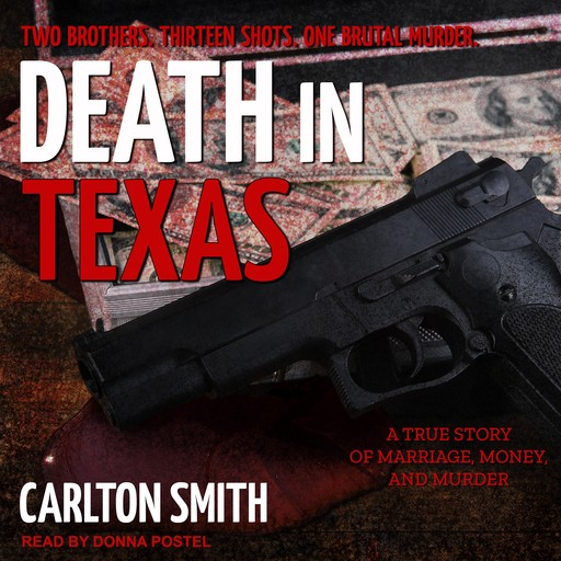 Death in Texas, Carlton Smith