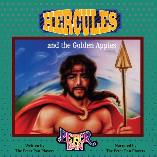 Hercules and the Golden Apple, The Peter Pan Players