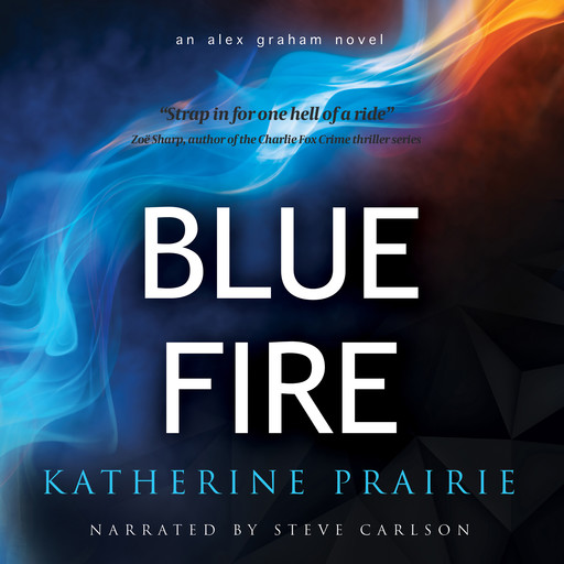 Blue Fire, Katherine Prairie