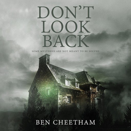 Don't Look Back, Ben Cheetham