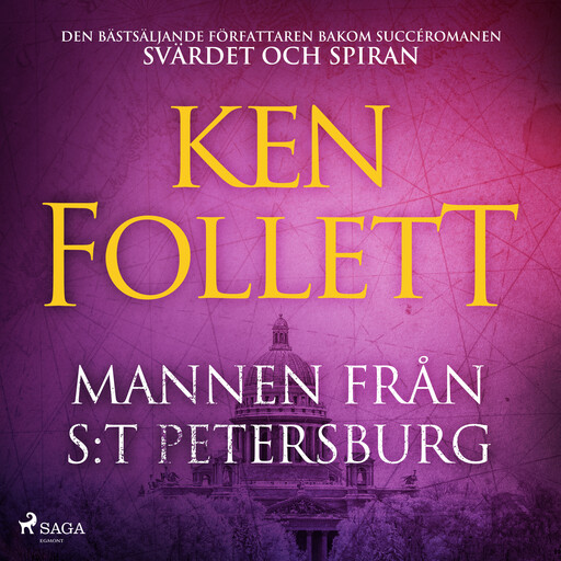 Mannen från S:t Petersburg, Ken Follett