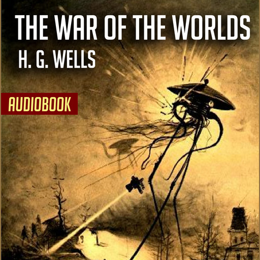 The War of the Worlds, Herbert Wells
