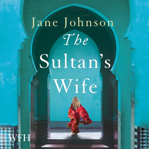 The Sultan's Wife, Jane Johnson