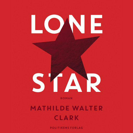Lone Star, Mathilde Walter Clark