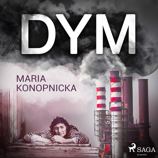 Dym, Maria Konopnicka