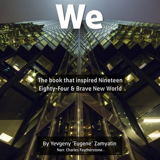 We, Yevgeny Zamyatin