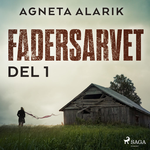 Fadersarvet Del 1, Agneta Alarik