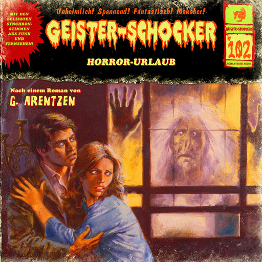 Geister-Schocker, Folge 102: Horror-Urlaub, G. Arentzen