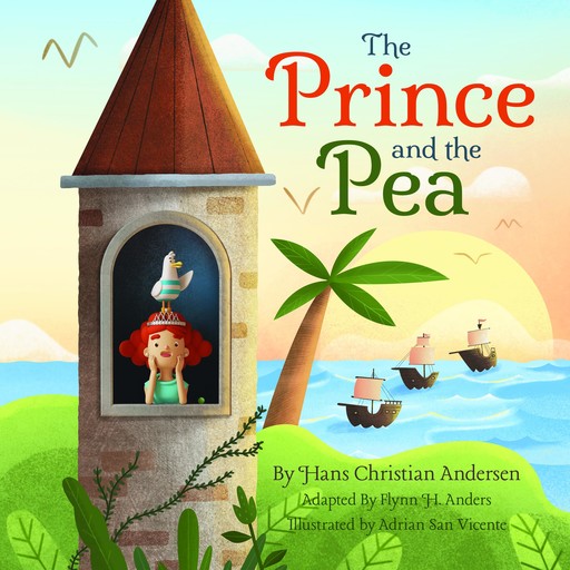 The Prince and the Pea: Adapted for the Littlest Listeners, Hans Christian Andersen