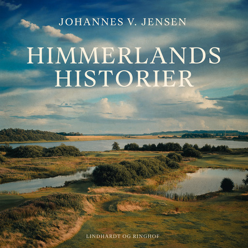 Himmerlandshistorier, Johannes V. Jensen