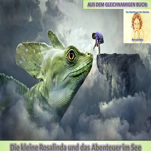Die kleine Rosalinda und das Abenteuer im See, Monika Schuberth