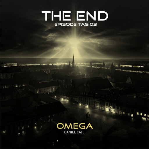 The End, Episode 3: Tag 3 - Omega, Daniel Call
