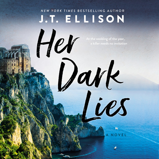 Her Dark Lies, J.T. Ellison