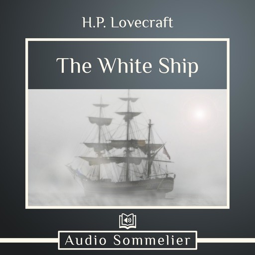 The White Ship, Howard Lovecraft