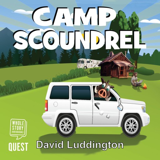 Camp Scoundrel, David Luddington
