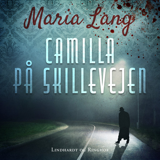 Camilla på skillevejen, Maria Lang