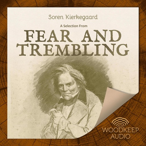 Fear and Trembling, Søren Kierkegaard
