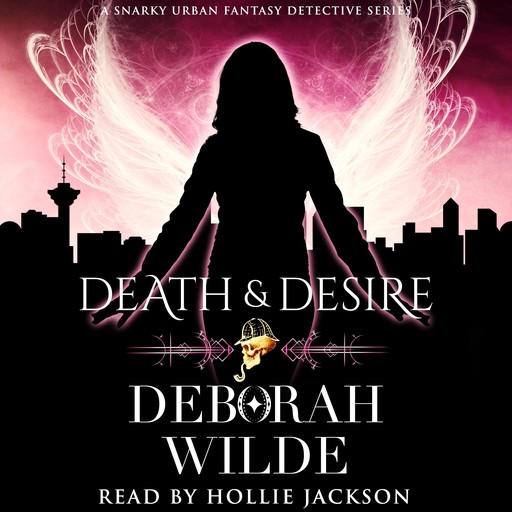 Death & Desire, Deborah Wilde